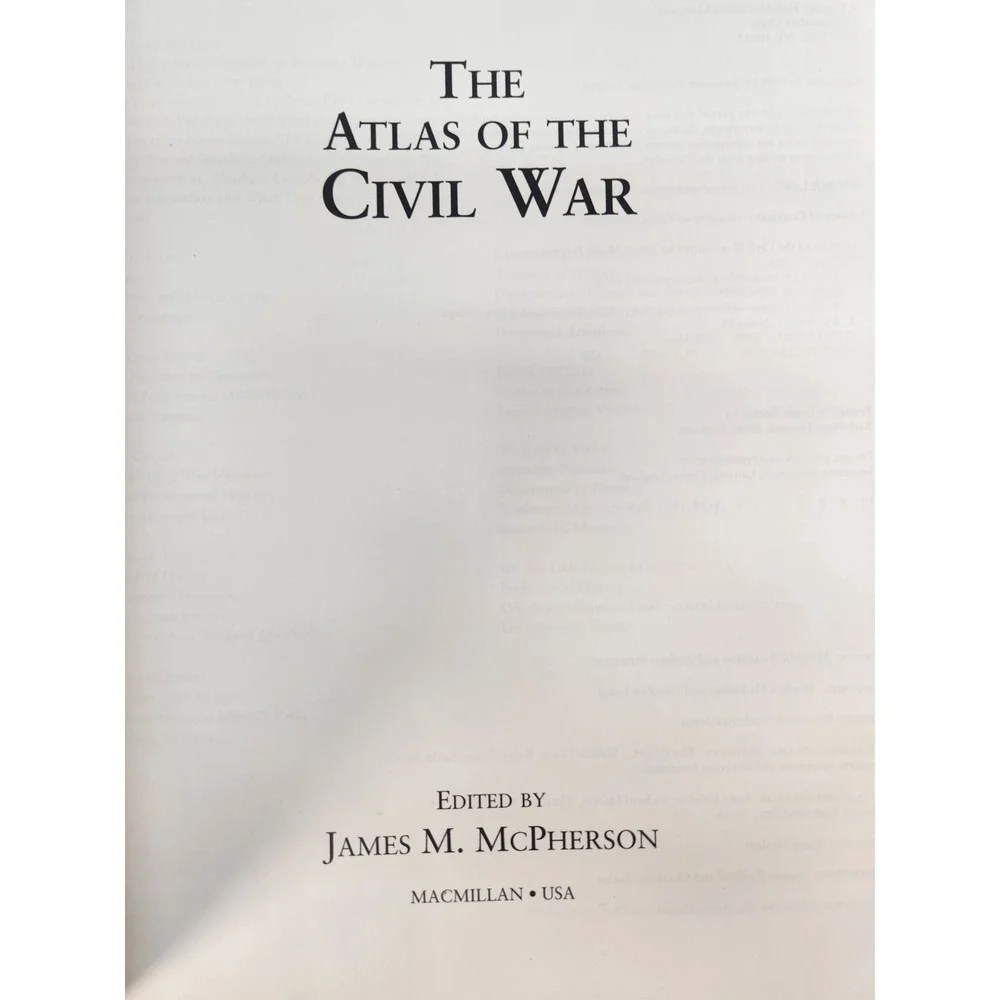 1st Edition Atlas of the Civil War History James McPherson Pulitzer Prize-Winner